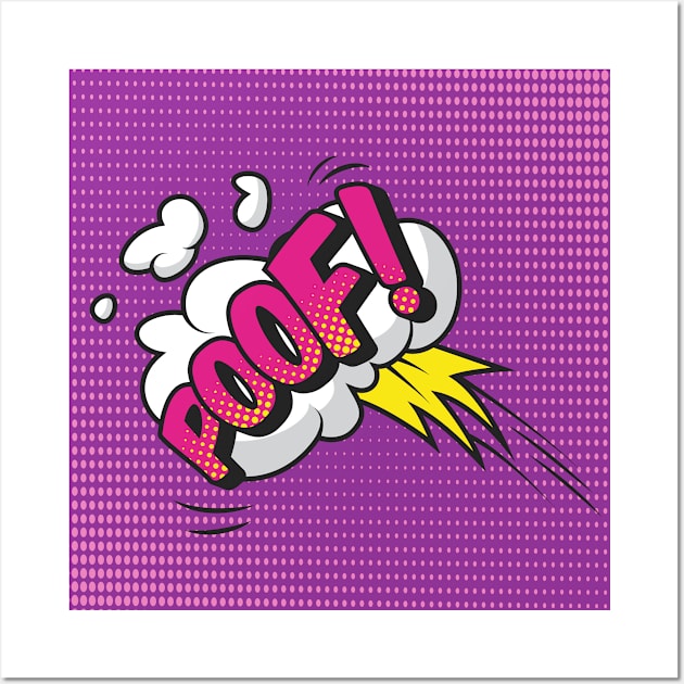 Poof! comic mask Wall Art by Asgard